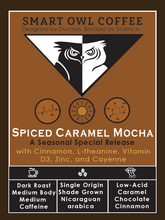 Load image into Gallery viewer, SPICED CARAMEL MOCHA BLEND- Seasonal Limited Release - Launching Sooon