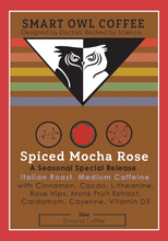 Load image into Gallery viewer, SPICED MOCHA ROSE BLEND- Seasonal Limited Release