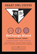 Load image into Gallery viewer, Image of Smart Owl Coffees detox blend "ReCHARGE BLEND" label on bag. | Smart Owl Coffee