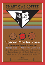 Load image into Gallery viewer, SPICED MOCHA ROSE BLEND- Seasonal Limited Release
